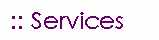 Services